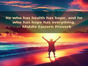 Image for : He who has health has hope, and he who has hope has everything.